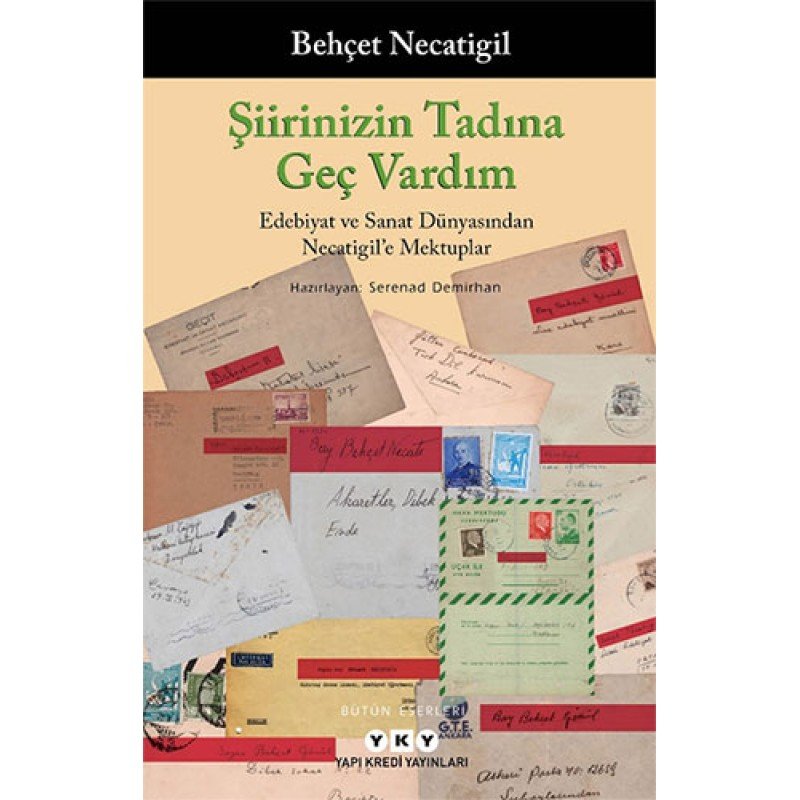 Şiirinizin Tadına Geç Vardım Şiirinizin Tadına Geç Vardım