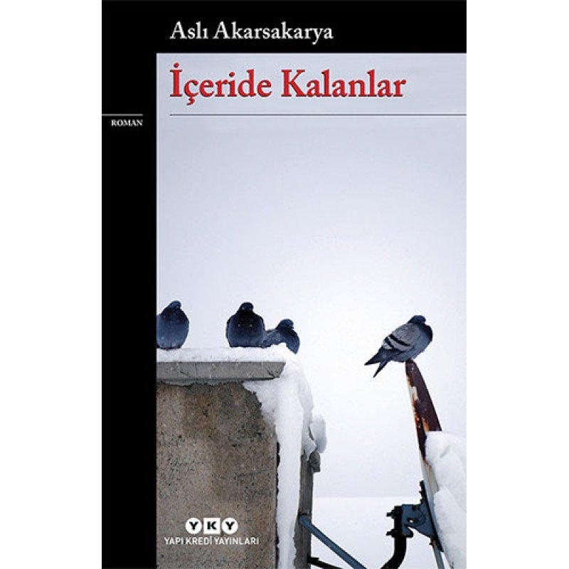 İçeride Kalanlar İçeride Kalanlar