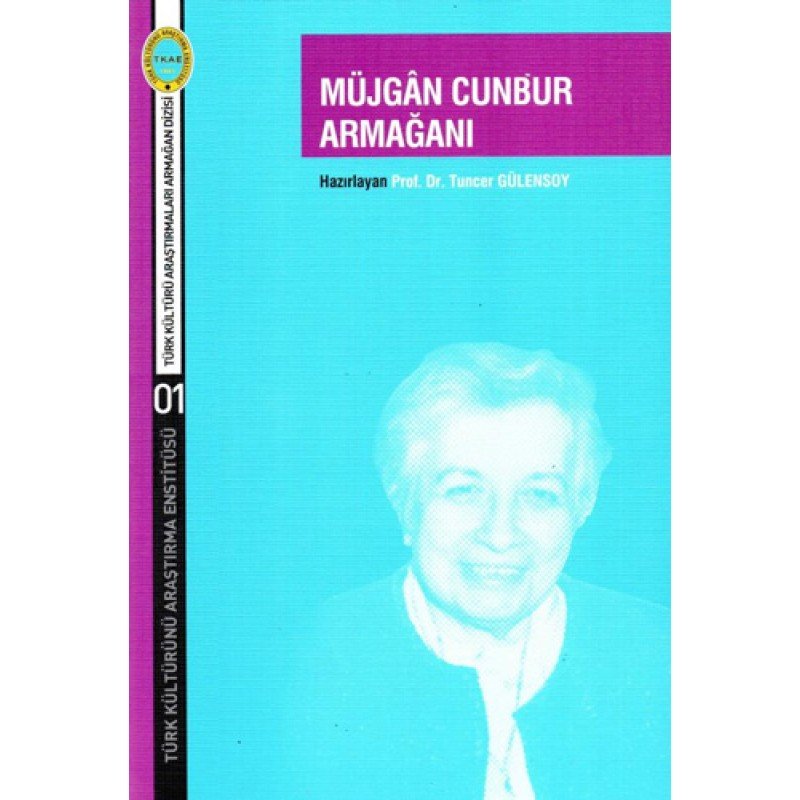 Müjgan Cunbur Armağanı Müjgan Cunbur Armağanı