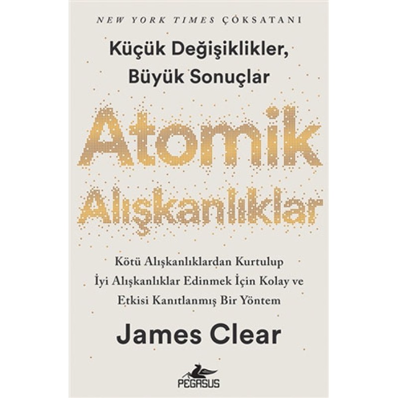 Atomik Alışkanlıklar Atomik Alışkanlıklar